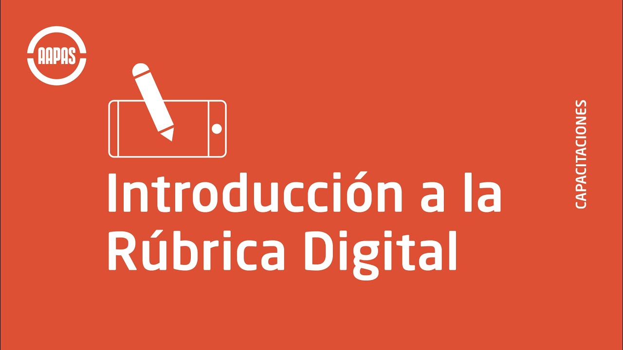 Introducción a la Rúbrica Digital
