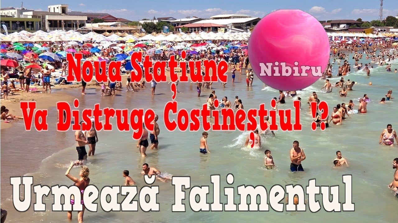 COSTINESTI VA FI DISTRUS DE NOUA STATIUNE NIBIRU ! PRETURILE AU CRESCUT IN STATIUNE FOARTE MULT