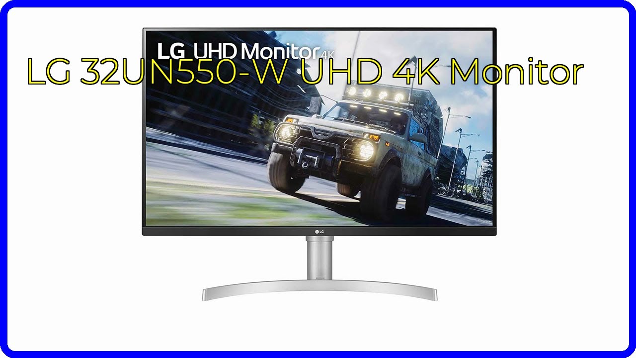 BEWERTUNG (2025): LG 32UN550-W UHD 4K Monitor. WESENTLICHE Einzelheiten