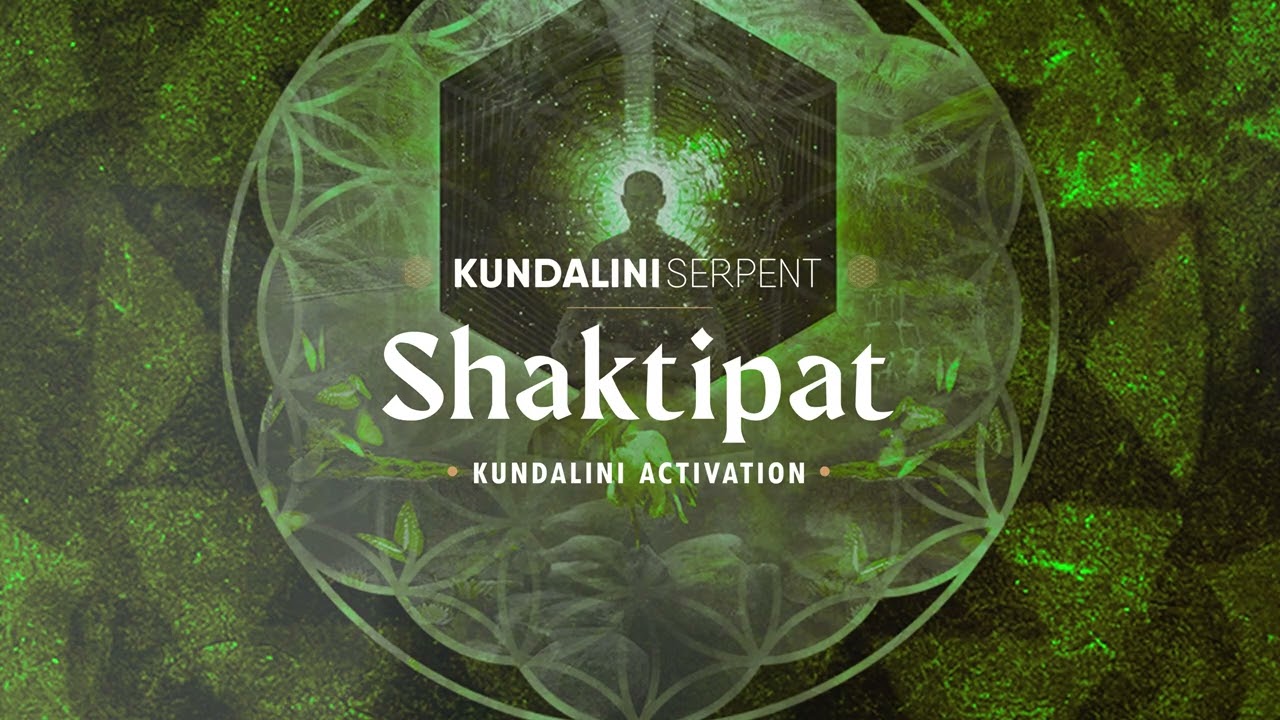Activate your Kundalini with this music, KUNDALINI SERPENT, Shaktipat