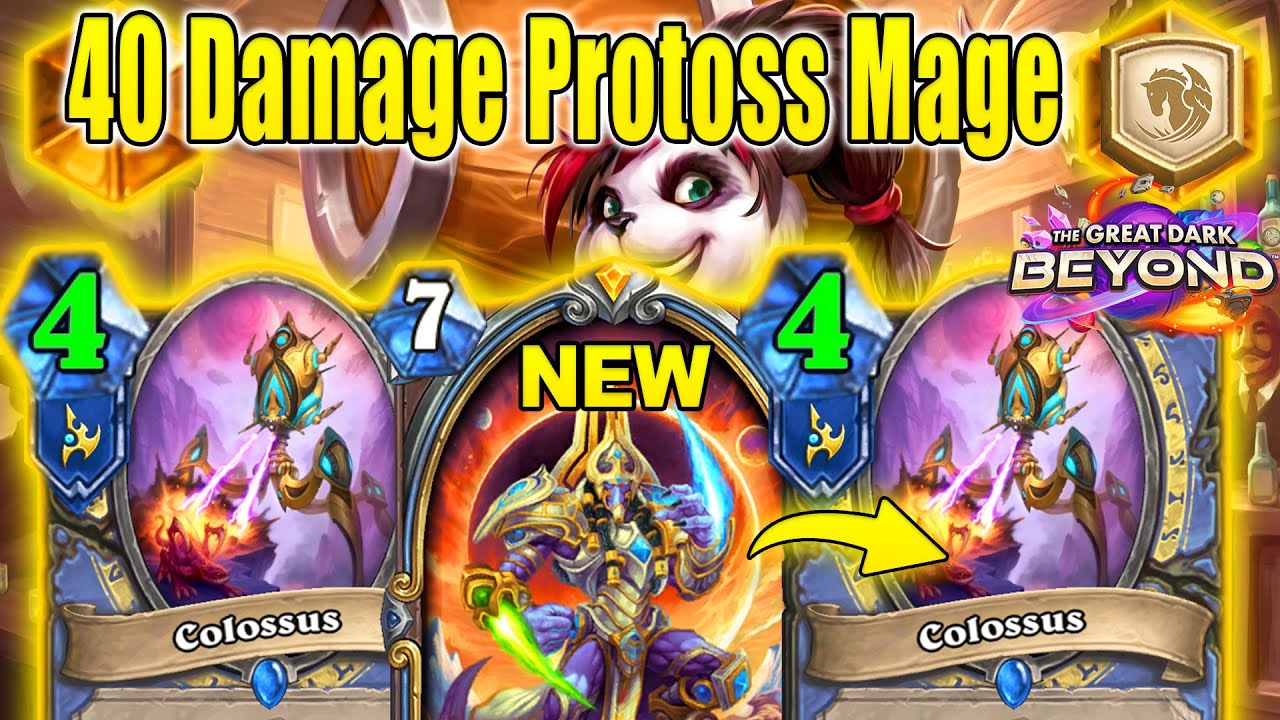 NEW Protoss Mage 2.0 Deck Is SO OP! 40 Damage Colossus! The Great Dark Beyond Mini-Set | Hearthstone