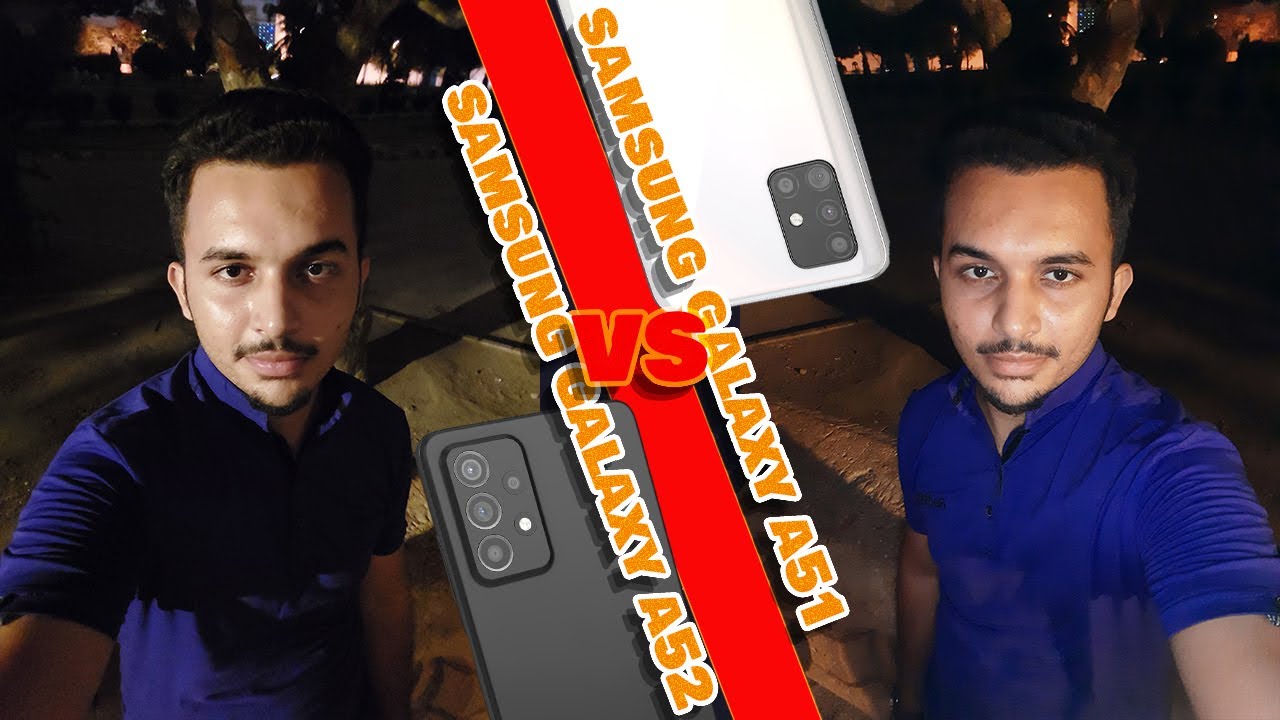 SAMSUNG A52 VS SAMSUNG A51 NIGHT CAMERA TEST | CLEAR WIN | @samaanoverview4470