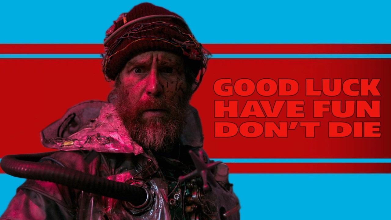 Good Luck, Have Fun, Don't Die (2026) Review