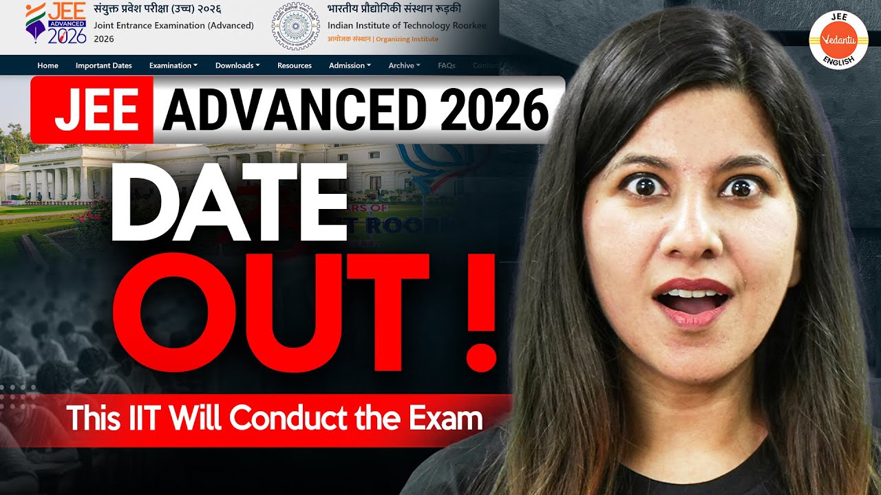 JEE Advanced 2026 Date OUT! | This IIT Will Conduct the Exam | Namrata Ma&rsquo;am