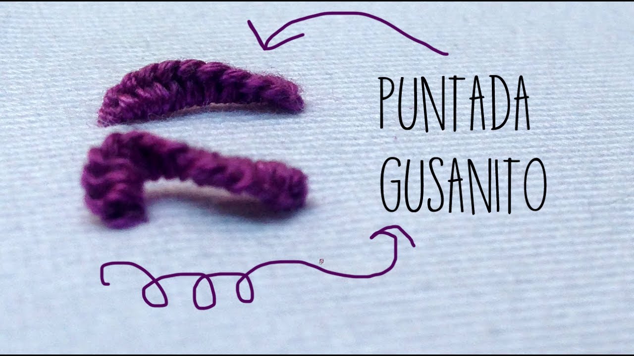 PUNTADA GUSANITO- TUTORIAL - PASO A PASO