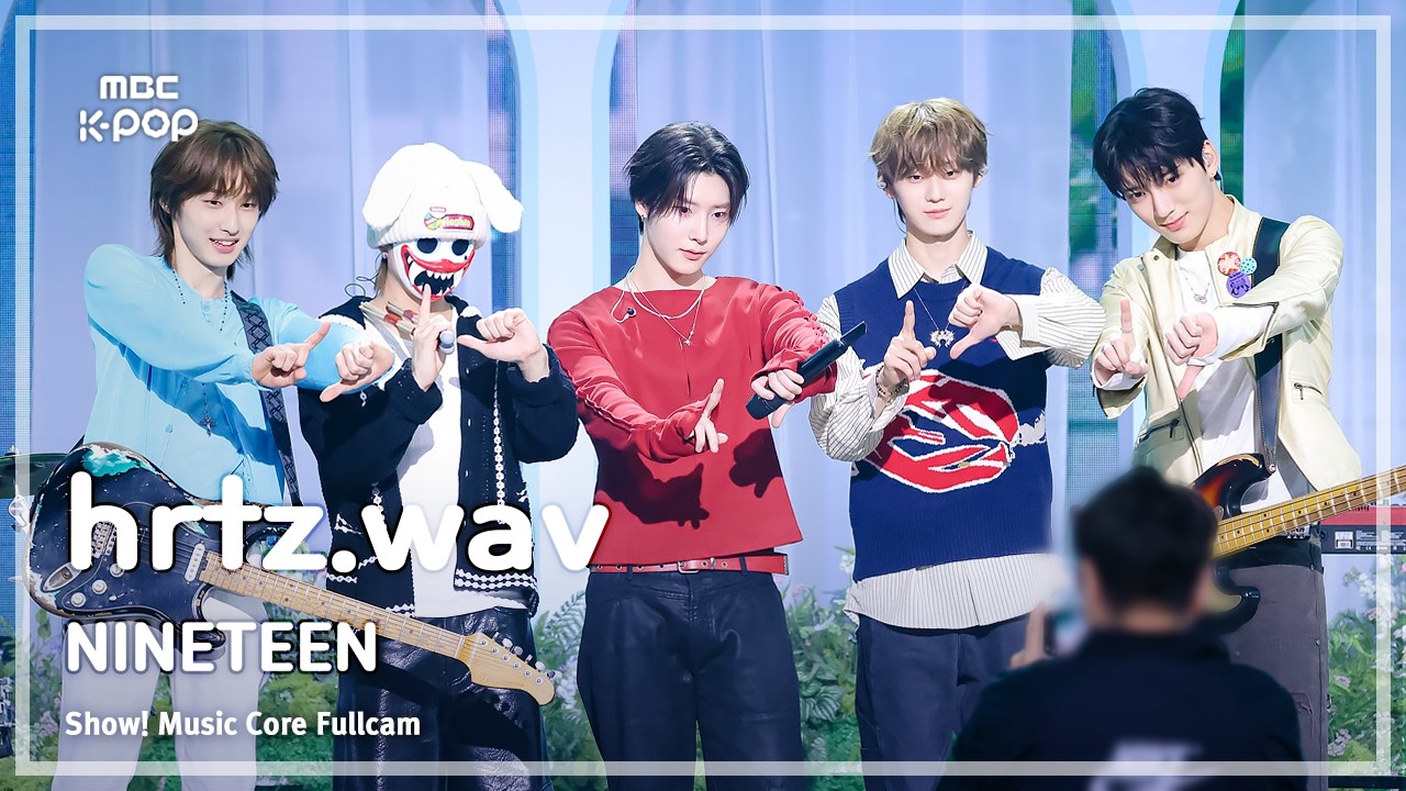 [#음중풀캠] hrtz.wav (하츠웨이브) &ndash; NINETEEN FullCam | 쇼! 음악중심 | MBC260411