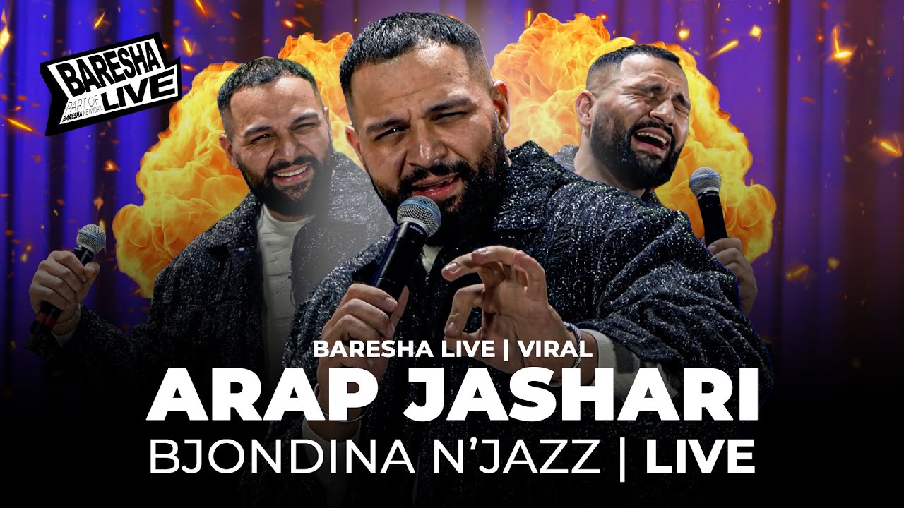 ARAP JASHARI - BJONDINA NJAZZ | LIVE