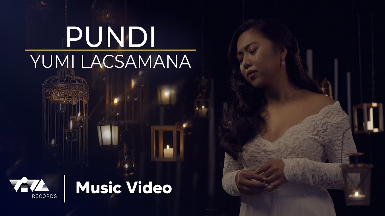 PUNDI by Yumi Lacsamana (Official Music Video)