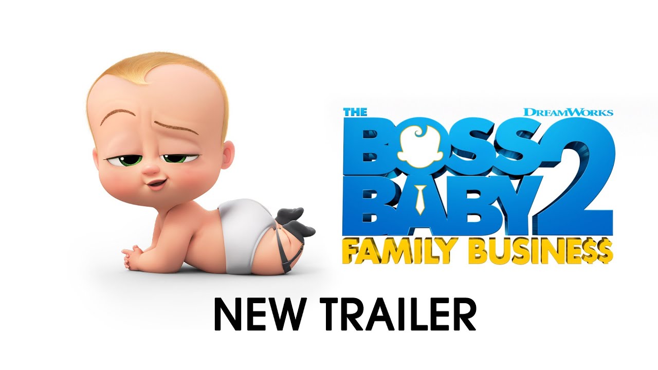 The Boss Baby 2: Family Business &ndash; Official Trailer (Universal Pictures) HD