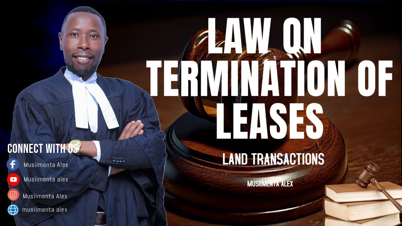 LAND TRANSACTIONS  -  TERMINATION OF LEASES