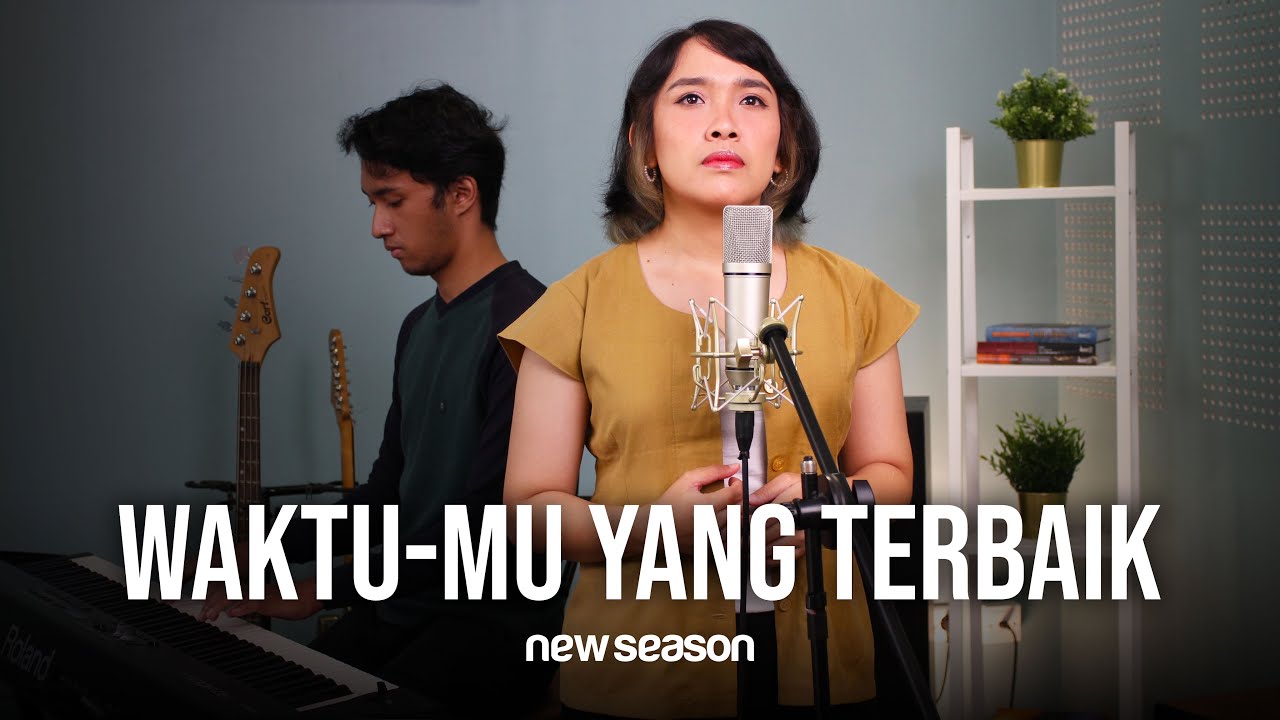 WAKTUMU YANG TERBAIK - GMS LIVE (Cover) | NEW SEASON