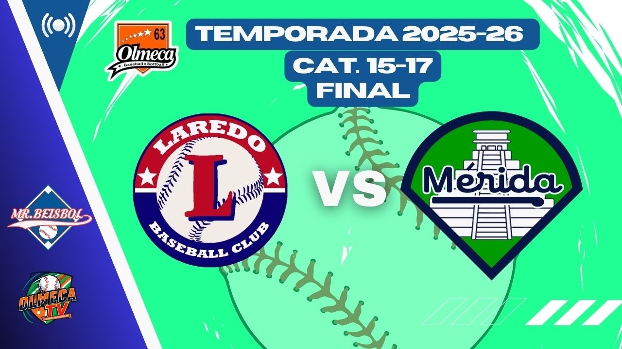 ⚾️ LAREDO vs MERIDA |  FINAL TORNEO INTERNO LIGA OLMECA