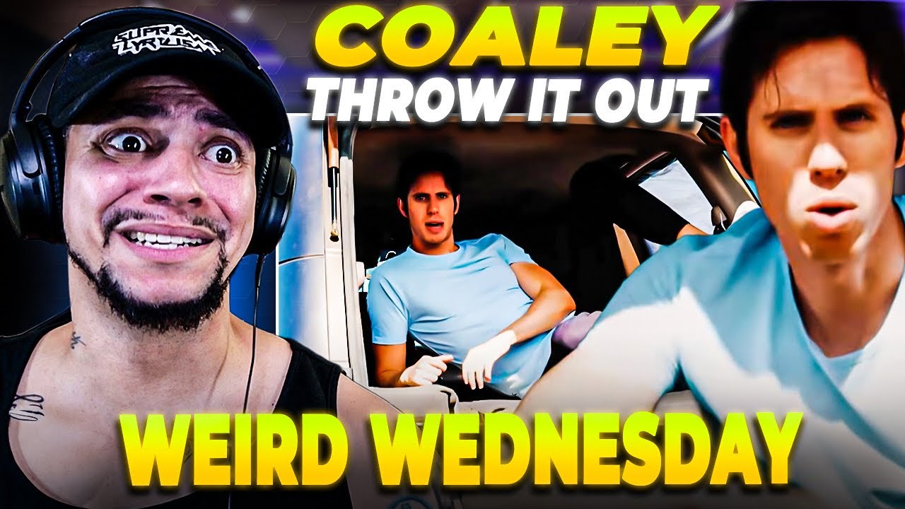 *WEIRD WEDNESDAY* Coaley - Throw It Out (LIVE REACTION)