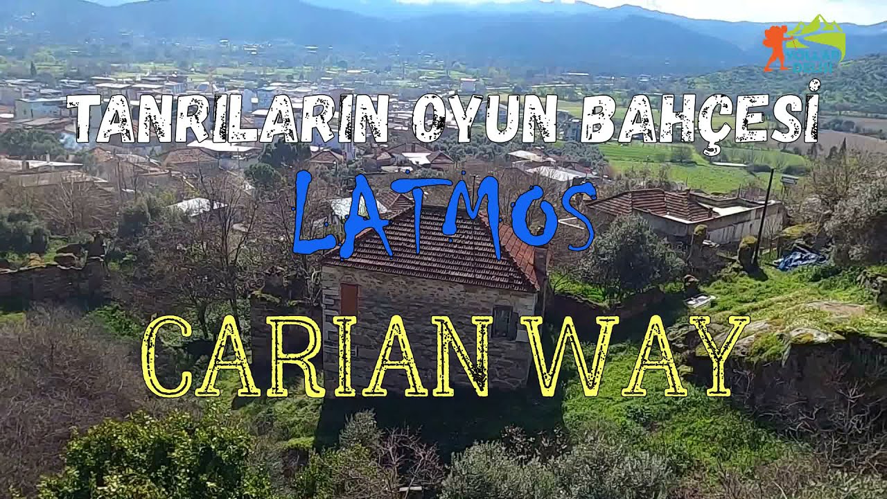 TANRILARIN OYUN BAHÇESİ - LATMOS - Türkiye