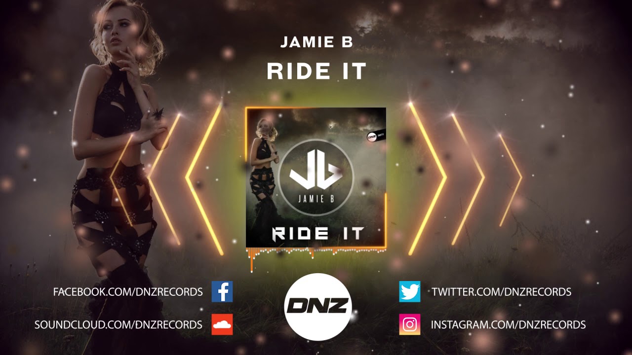 DNZF711 // JAMIE B - RIDE IT (Official Video DNZ Records)