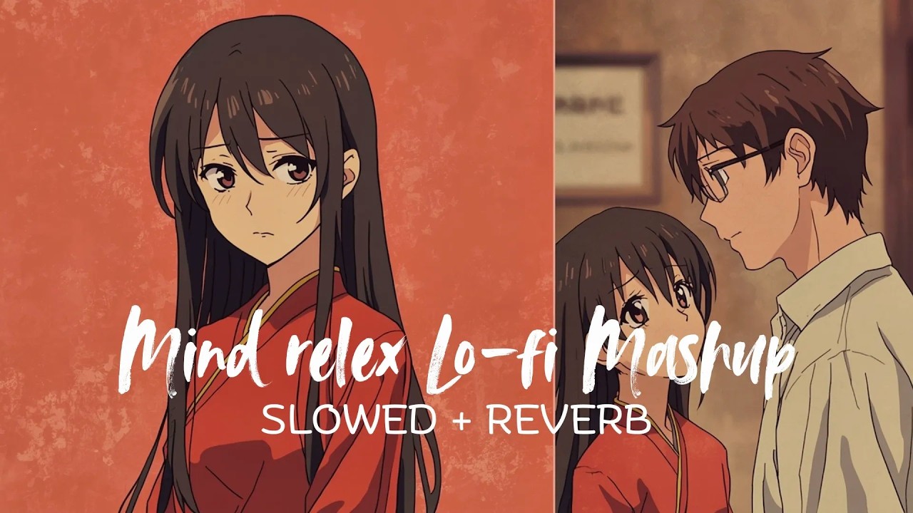 Heart Broken Sad Lofi Songs | Breakup Songs | Hindi Emotional Sad Songs | Alone ...