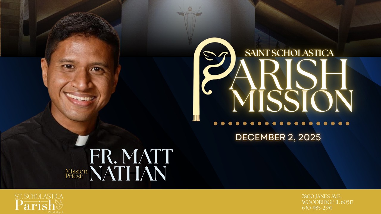 STS Parish Mission with Fr. Matt Nathan - Dec. 2