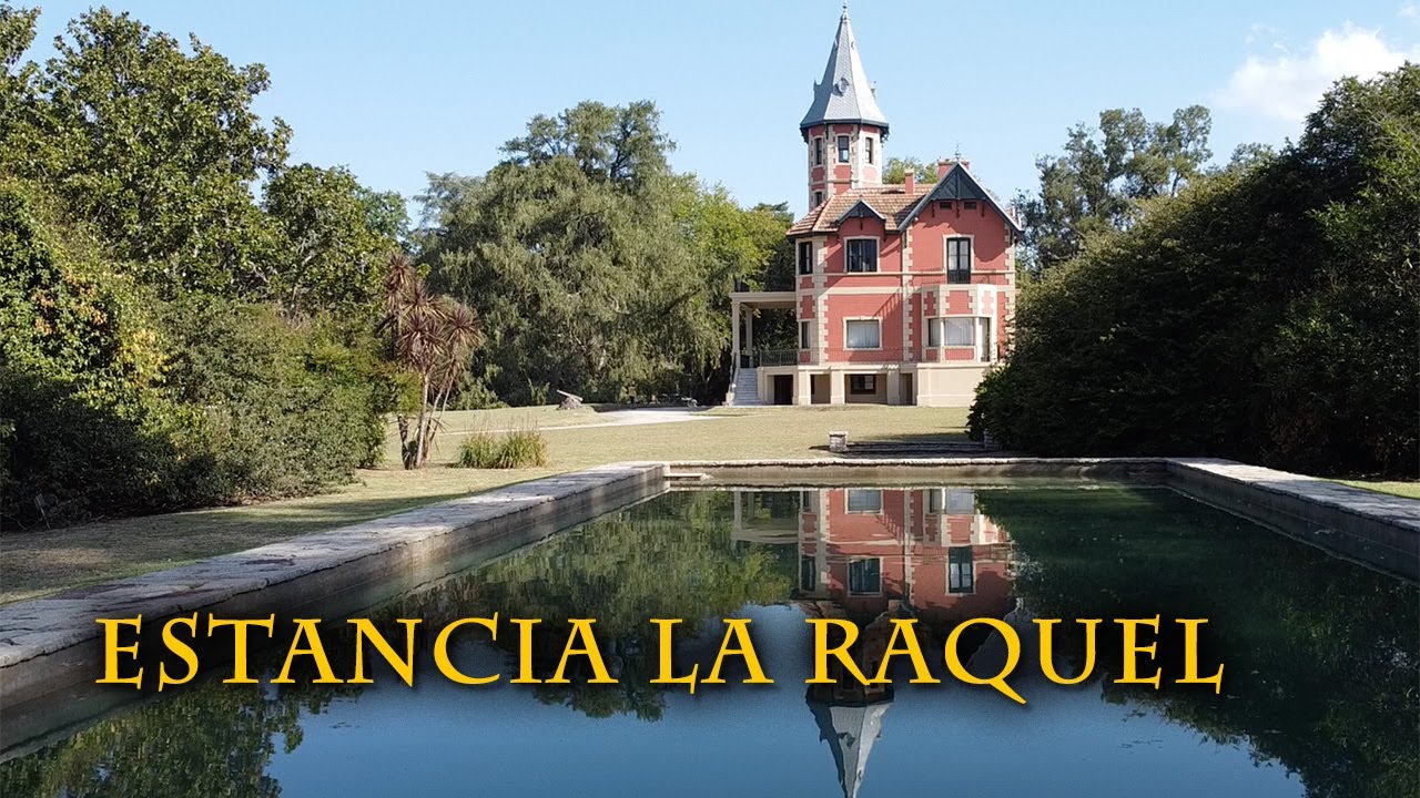 Estancia La Raquel