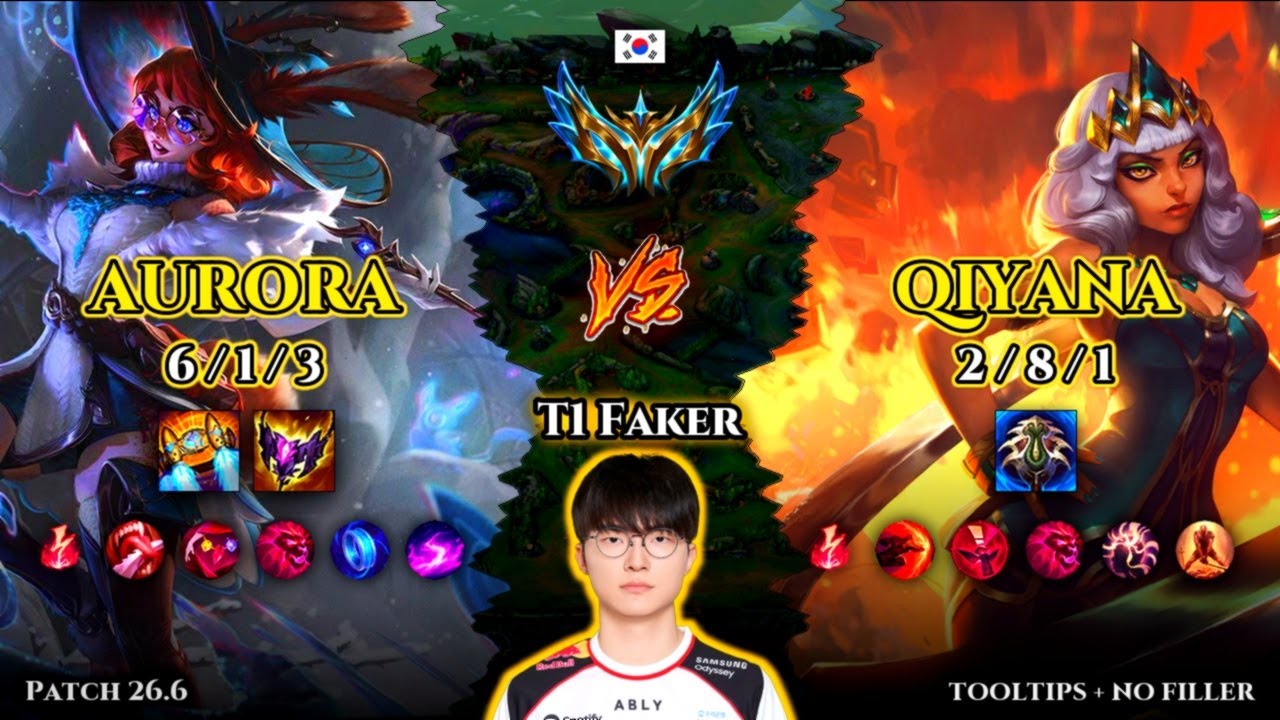 T1 Faker | Aurora MID vs Qiyana | Patch 26.6 | 2026-03-25 | KR CHALLENGER