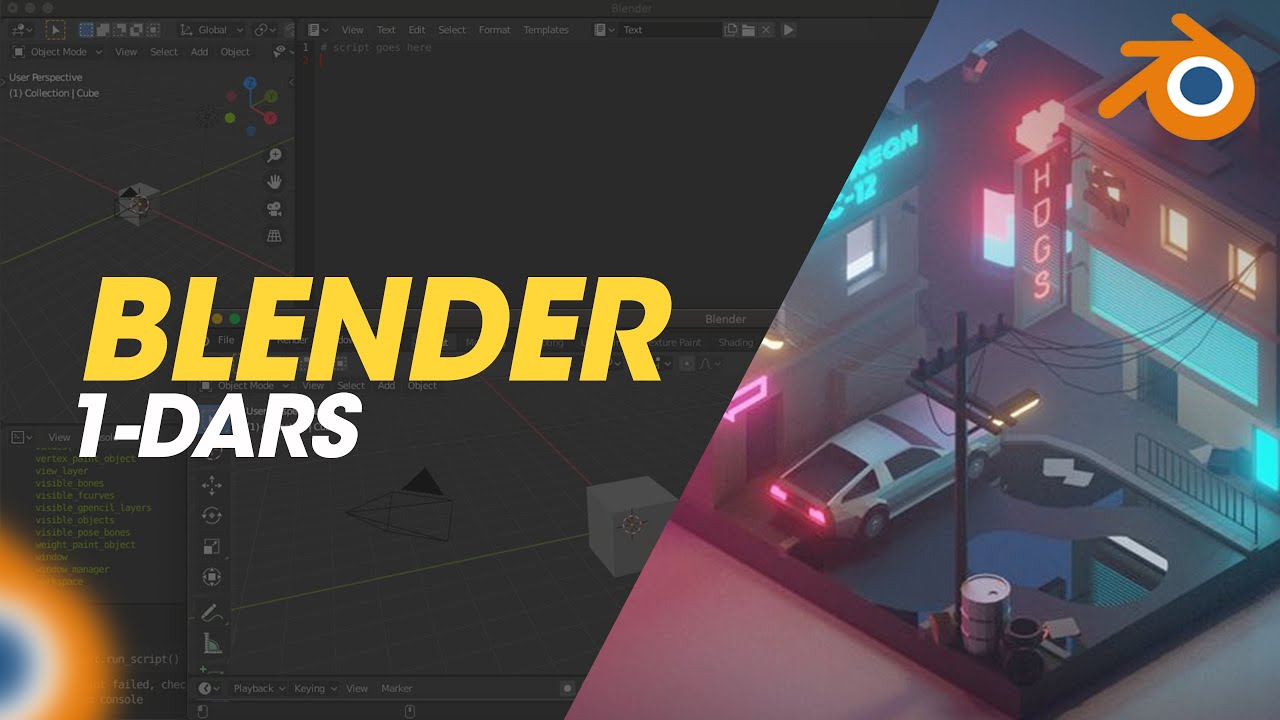 Blender 1-Dars. Interfeys bilan tanishuv va dasturni O'rnatish