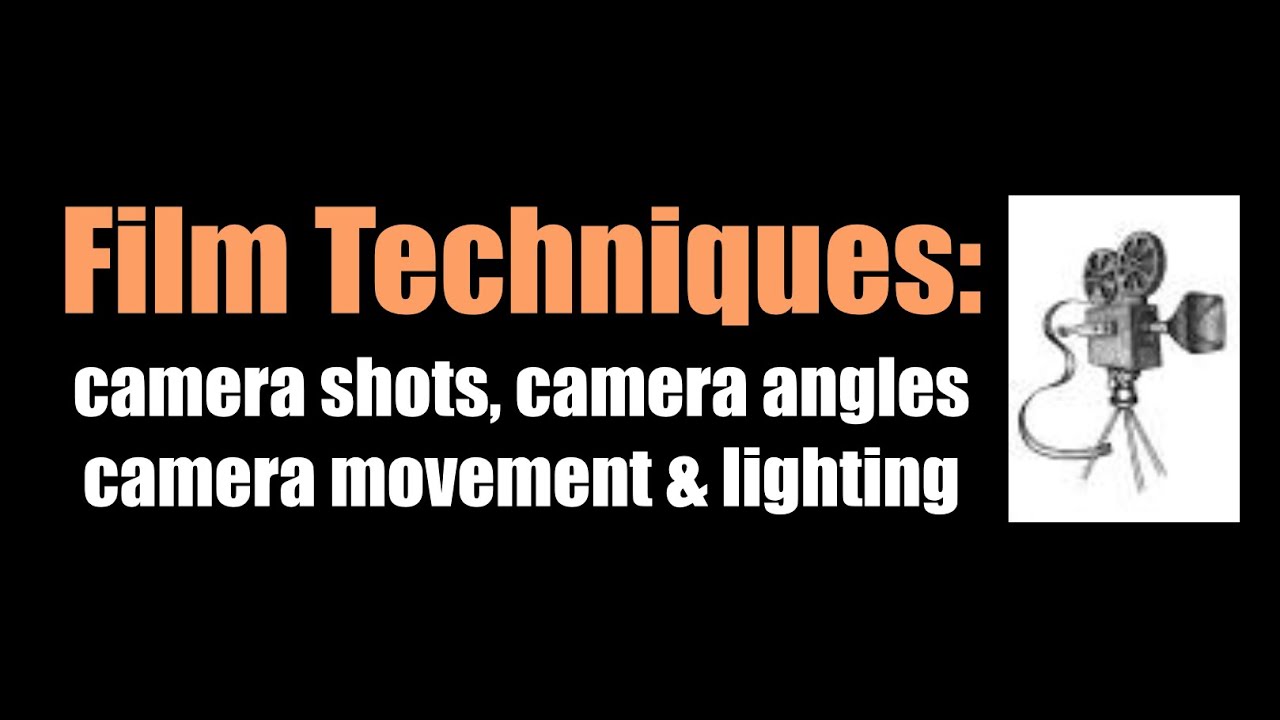 Кинотехника — ракурсы, углы съемки, движение камеры и освещение.