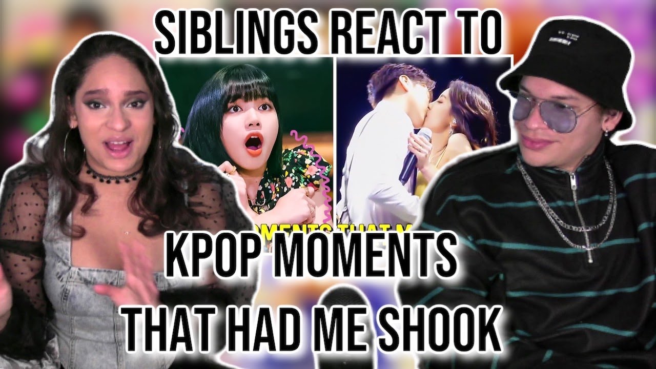 Siblings react to Kpop Moments That Had Me Shook (@AnimalLoveForever81 Favorite Kpop Moments)| REACTION ✨