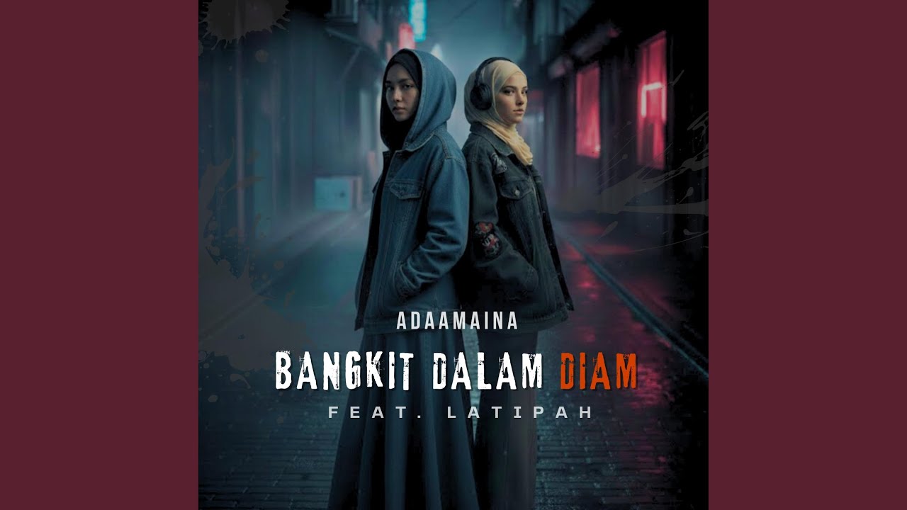 Bangkit Dalam Diam (feat. Latipah)