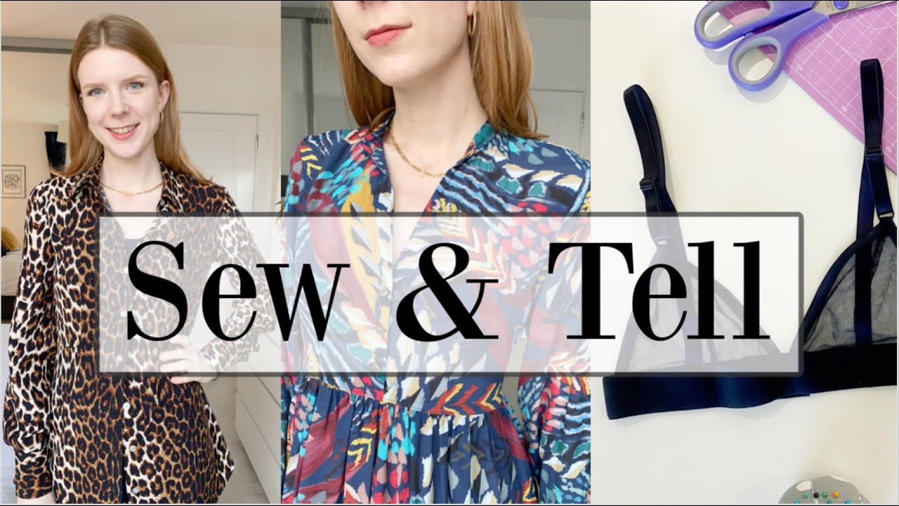 Sew & Tell February 2021