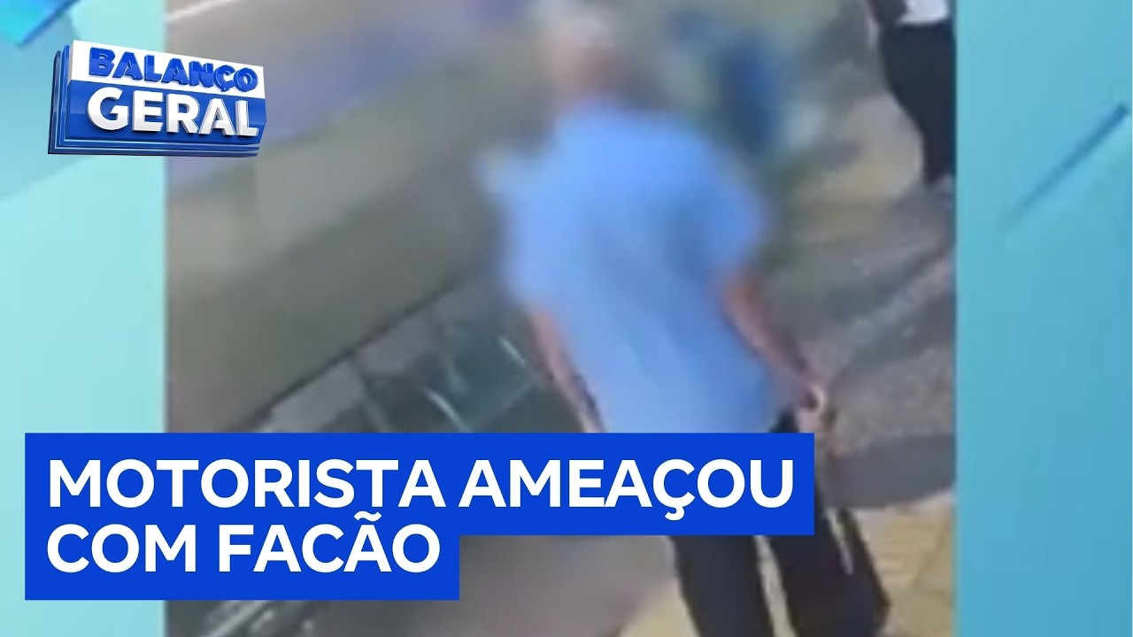 Discussão termina com motorista armado com facão contra passageiro