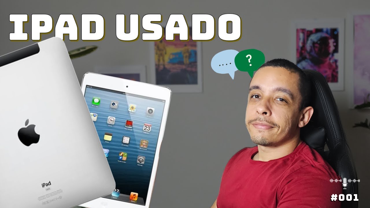 iPad usado: o que você precisa saber antes de comprar? Fala Comigo
