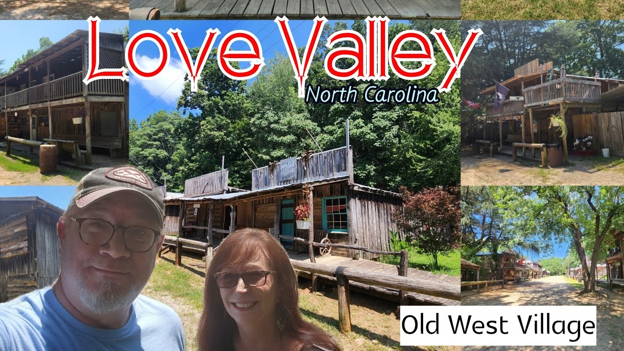 Love Valley, North Carolina | Based on an Old West Village.