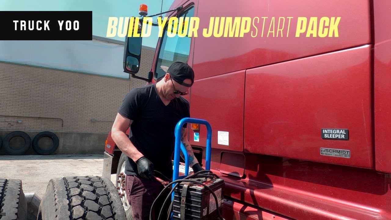 Dead Battery? How to build a jump start pack for a semi truck