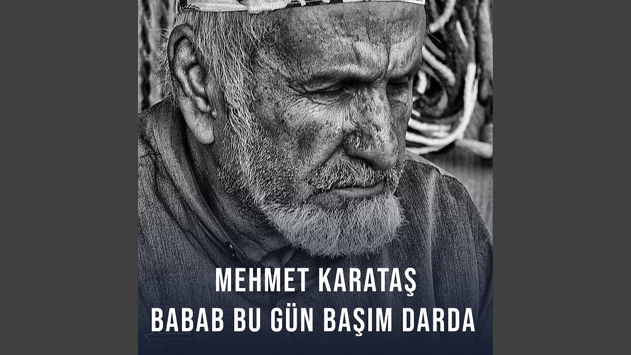 Baba Bugün Başım Darda