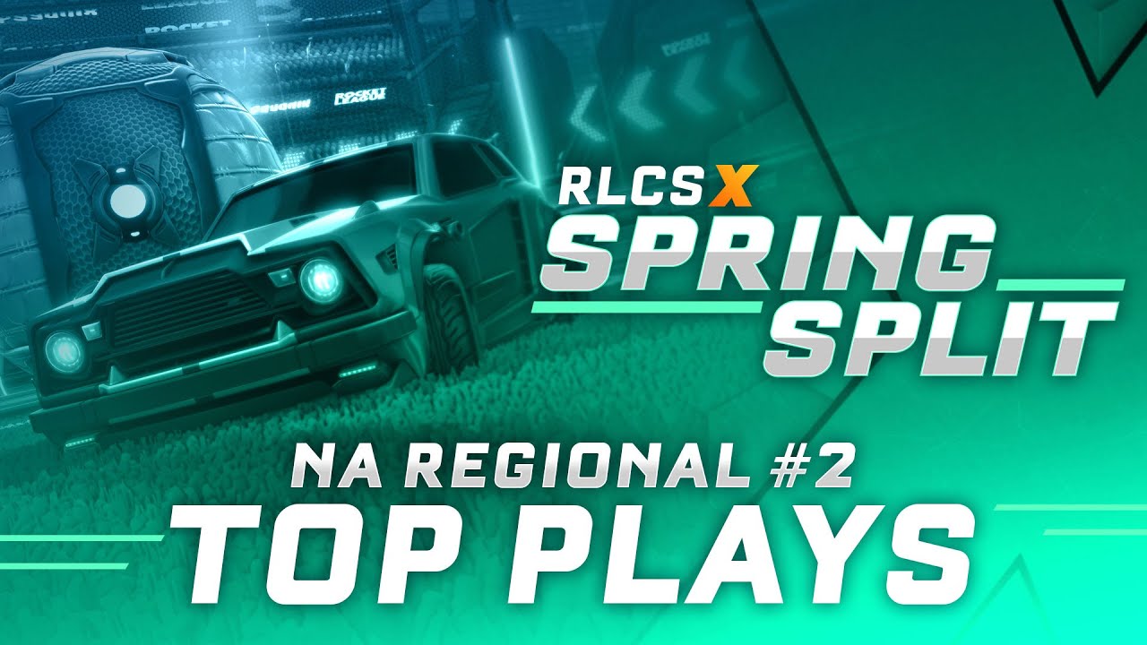 Top Plays | NA RLCS X Spring Split Regional #2