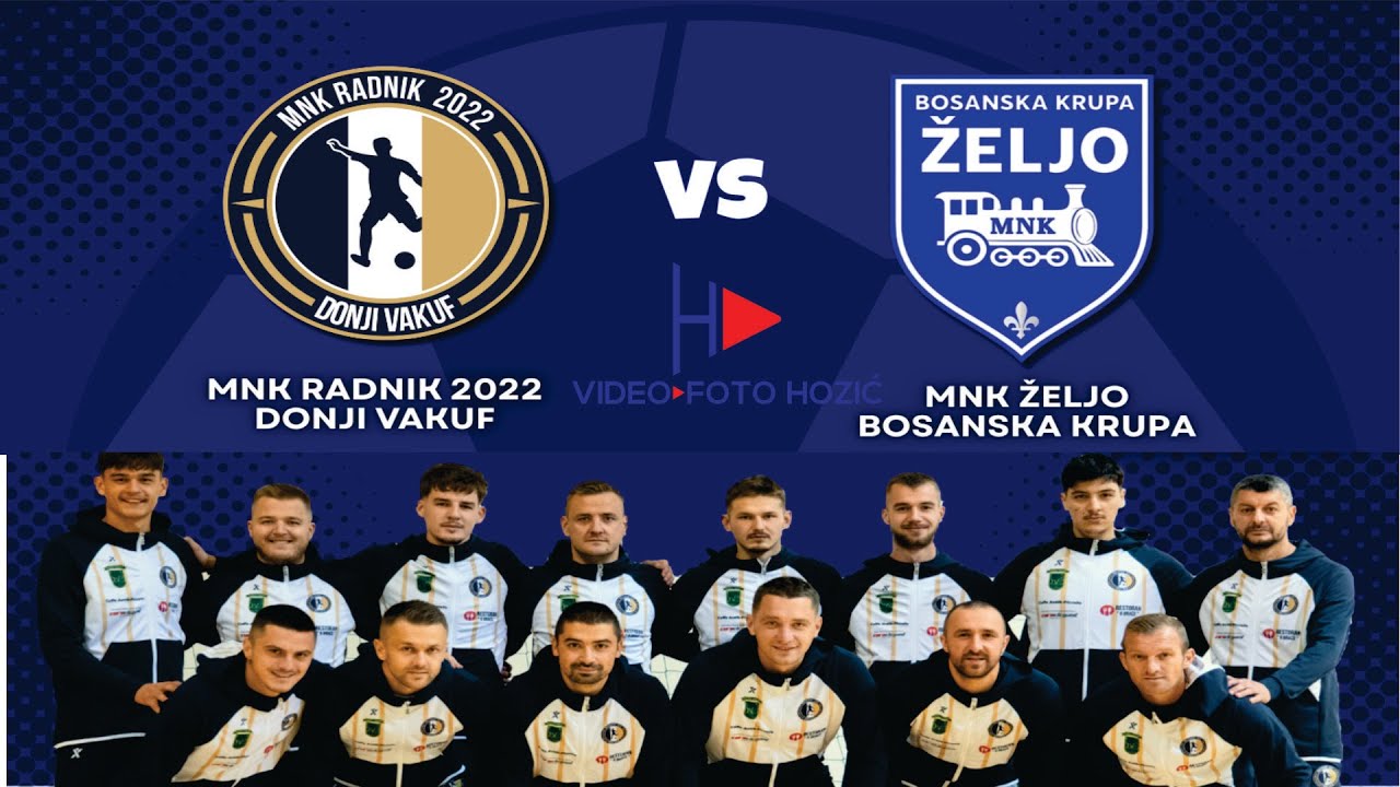 MNK RADNIK 2022 - MNK ŽELJO BOSANSKA KRUPA