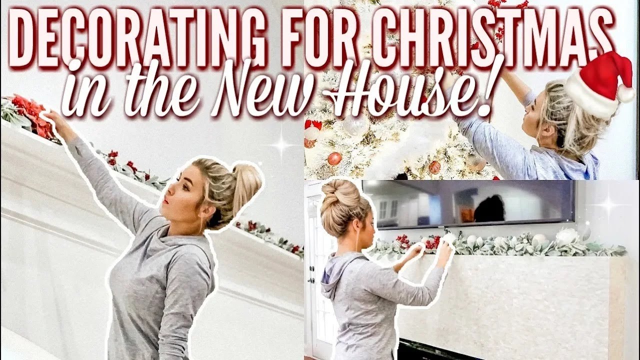🎄DECORATING THE NEW HOUSE FOR CHRISTMAS 2019 PART 2 | CLEAN AND DECORATE WITH ME w CHRISTMAS MUSIC