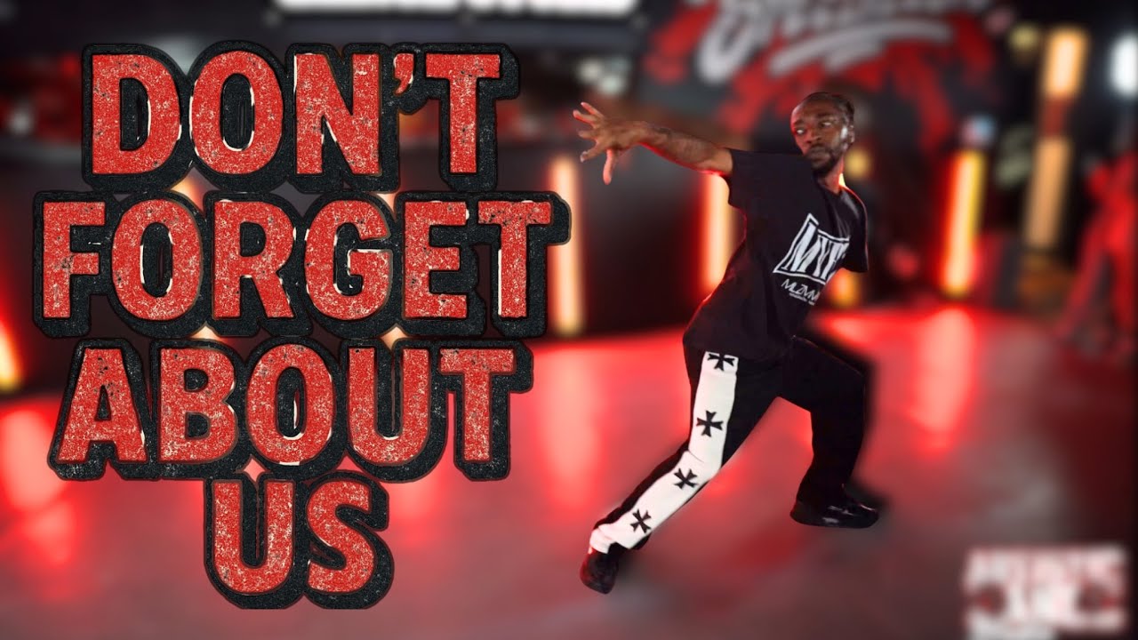 DON&rsquo;T FORGET ABOUT US - Mariah Carey Dance Choreography | MoveLikeZay