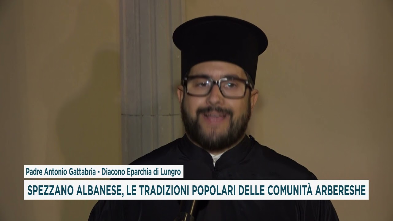 SPEZZANO ALBANESE, LE TRADIZIONI POPOLARI DELLE COMUNITÀ ARBERESHE