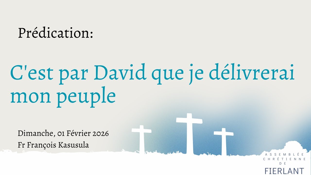 C'est par David que je délivrerai mon peuple - Fr François Kasusula