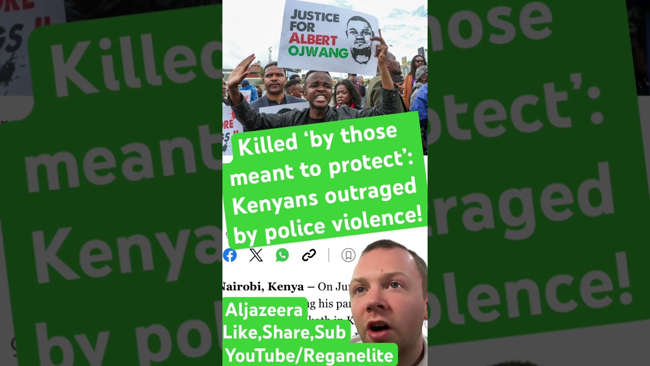 Killed ‘by those meant to protect’: Kenyans outraged by police violence! 
