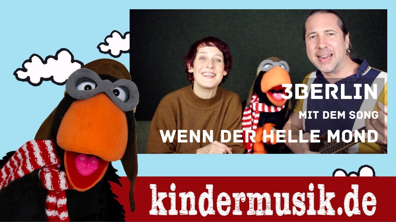 #04 KINDERMUSIK TV mit 3Berlin und dem Song "Wenn der helle Mond"