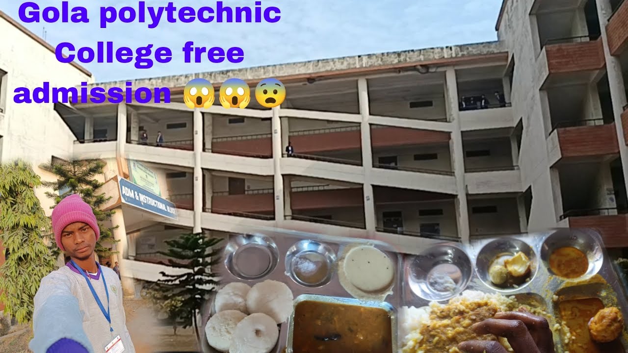 Gola polytechnic 🤤🤩College free admission 😱😱