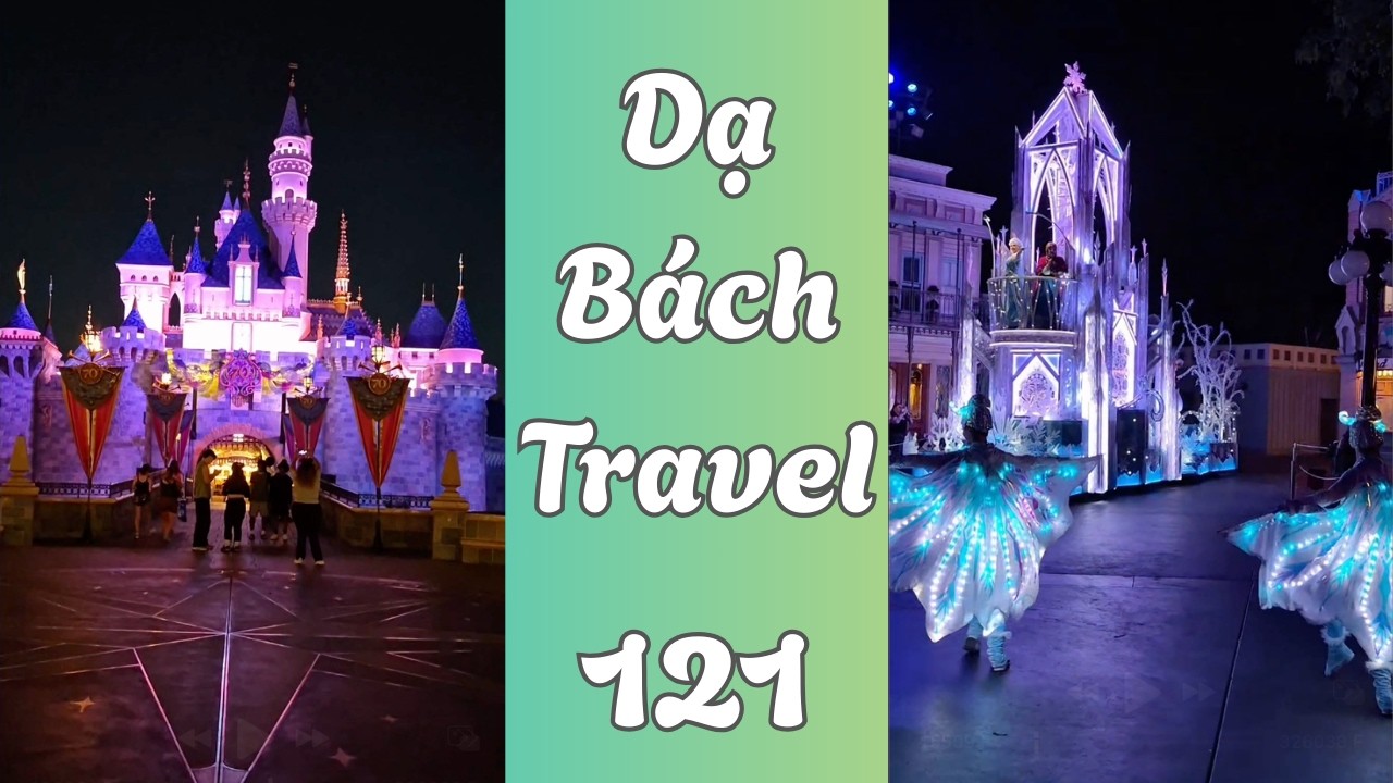 Dạ Bách Travel Số 121 - Sleeping Beauty Castle Disneyland Park