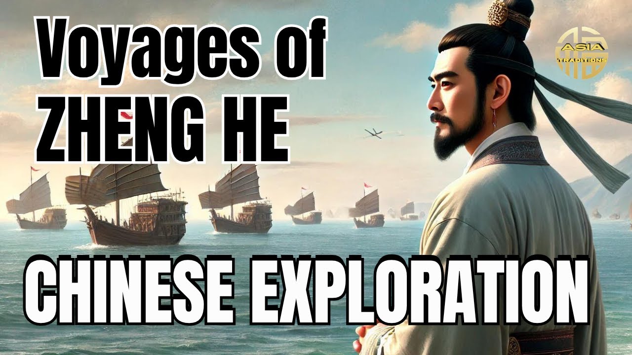 Voyages of Zheng He | Chinese Exploration of Asia and Africa.