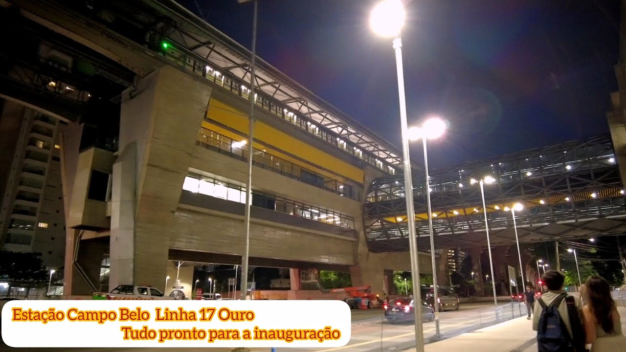Estação Campo Belo Linha 17 Ouro a noite.