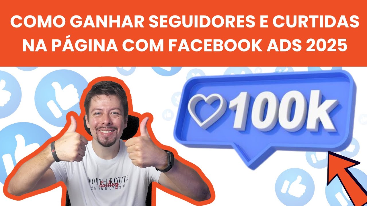 02 formas de como GANHAR SEGUIDORES REAIS e CURTIDAS na PÁGINA do FACEBOOK usando o Facebook Ads