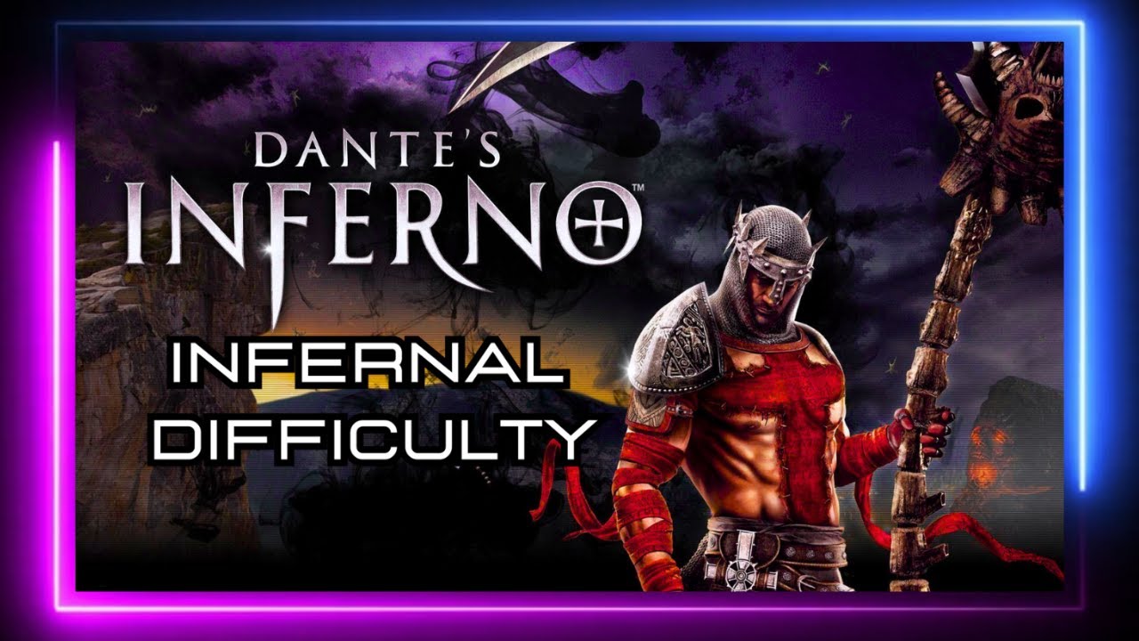 Dante's Inferno Infernal Difficulty Run