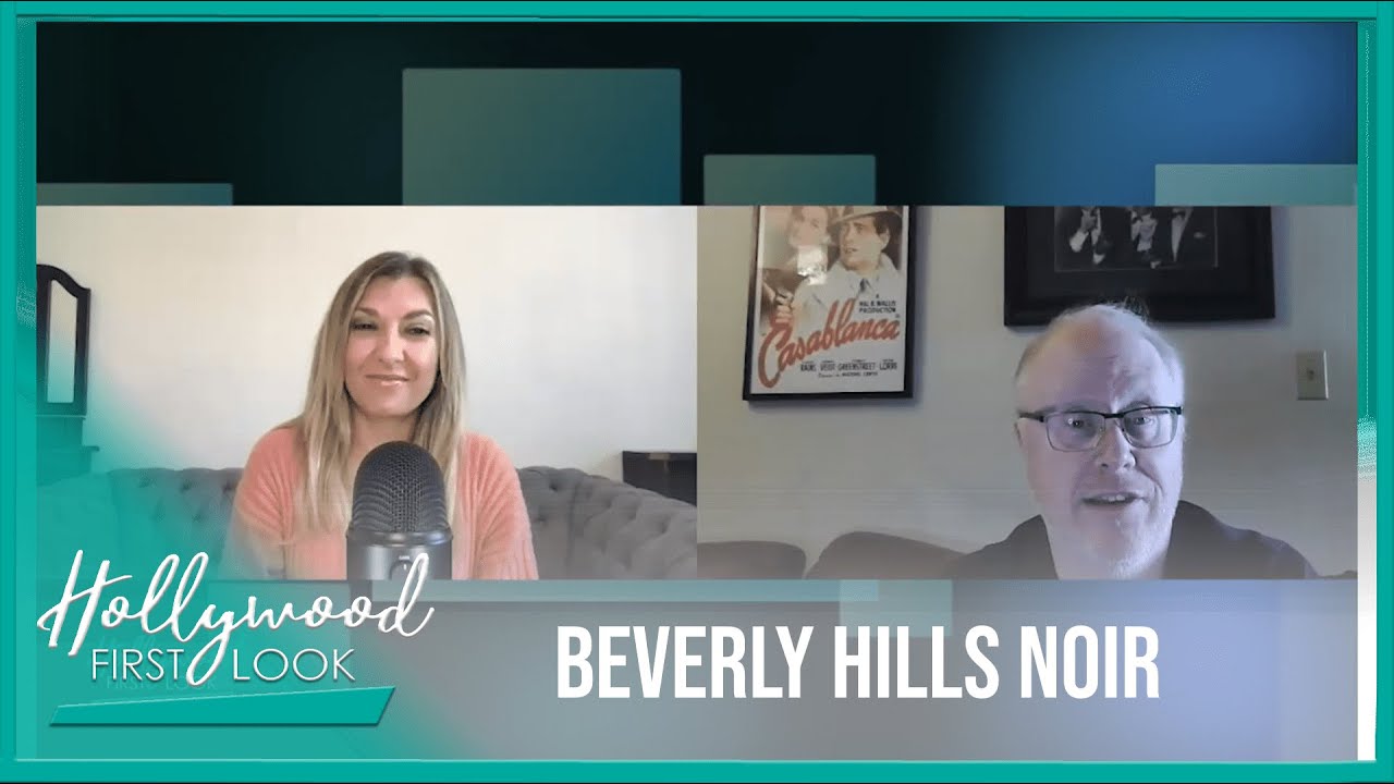 BEVERLY HILLS NOIR: Author Scott Huver talks about his new book