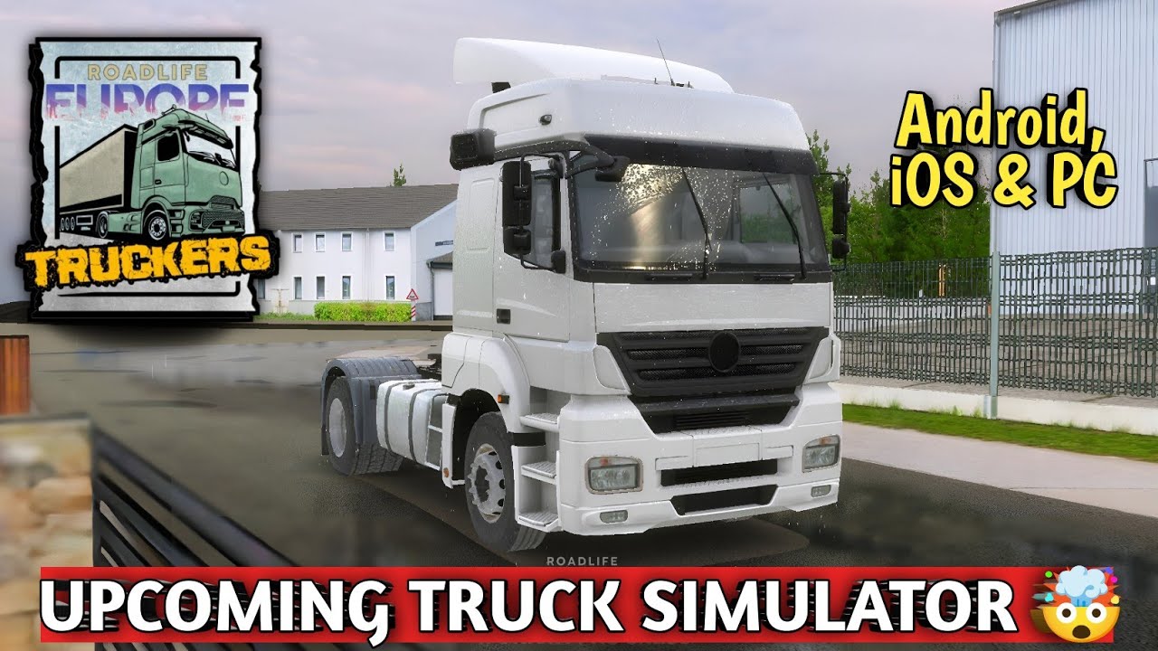 🤯 Грядущий симулятор грузовика | 🚛🚀 Road Life Europe: Truckers от Mobarco Studios | Подробности р...
