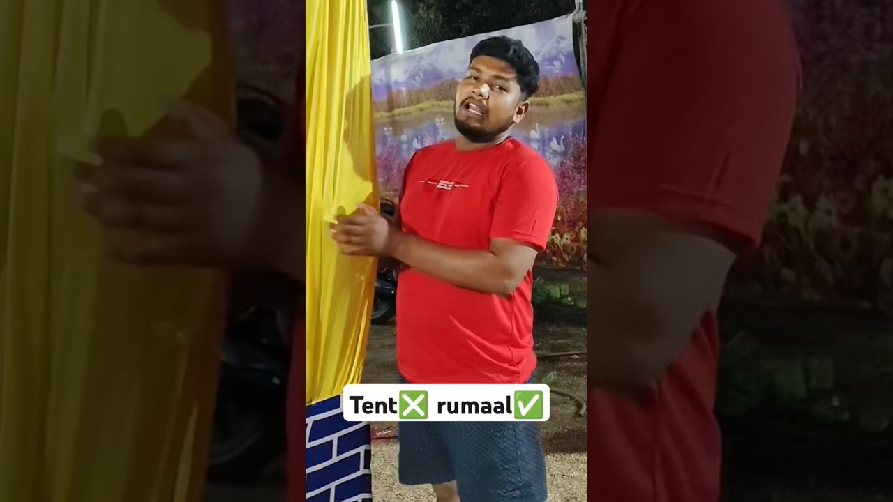 Tent❎ rumaal✅.